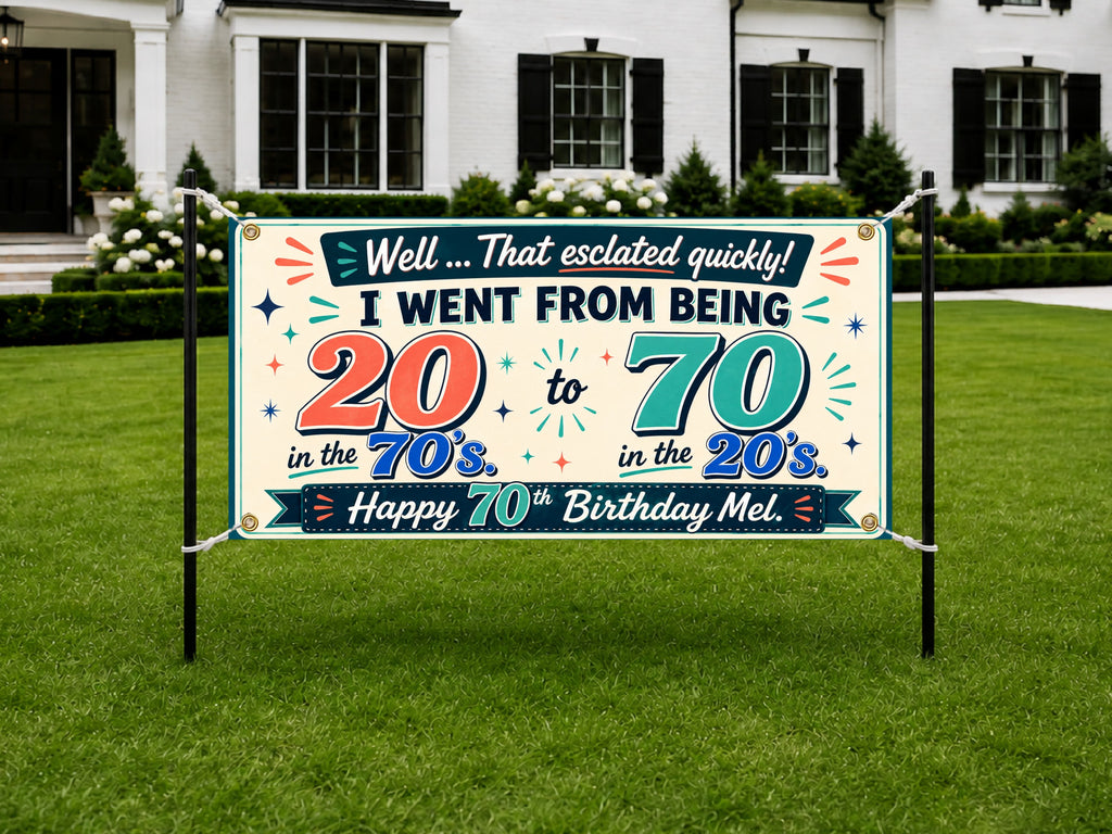 Funny 70th Birthday Banner, 20s and 70s Joke Sign, Party Backdrop