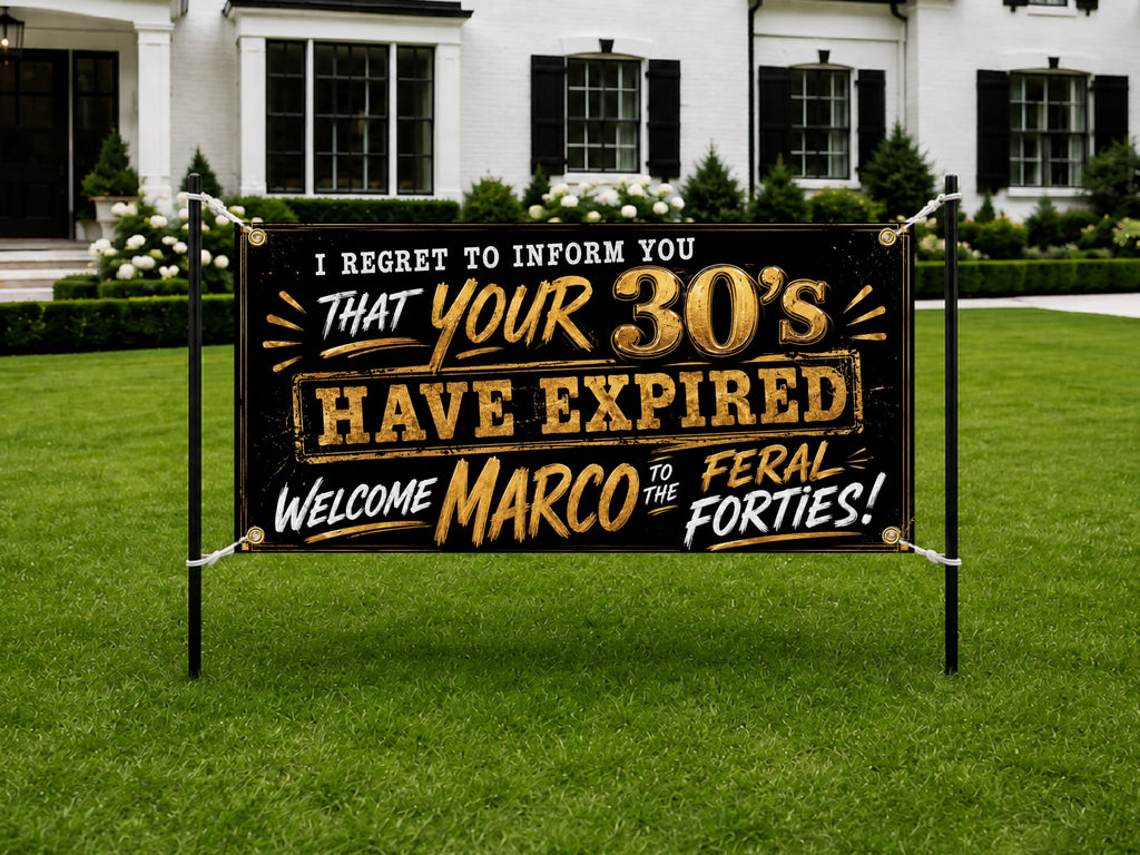 40th Birthday Banner, Expired 30s Party Sign, Men Backdrop