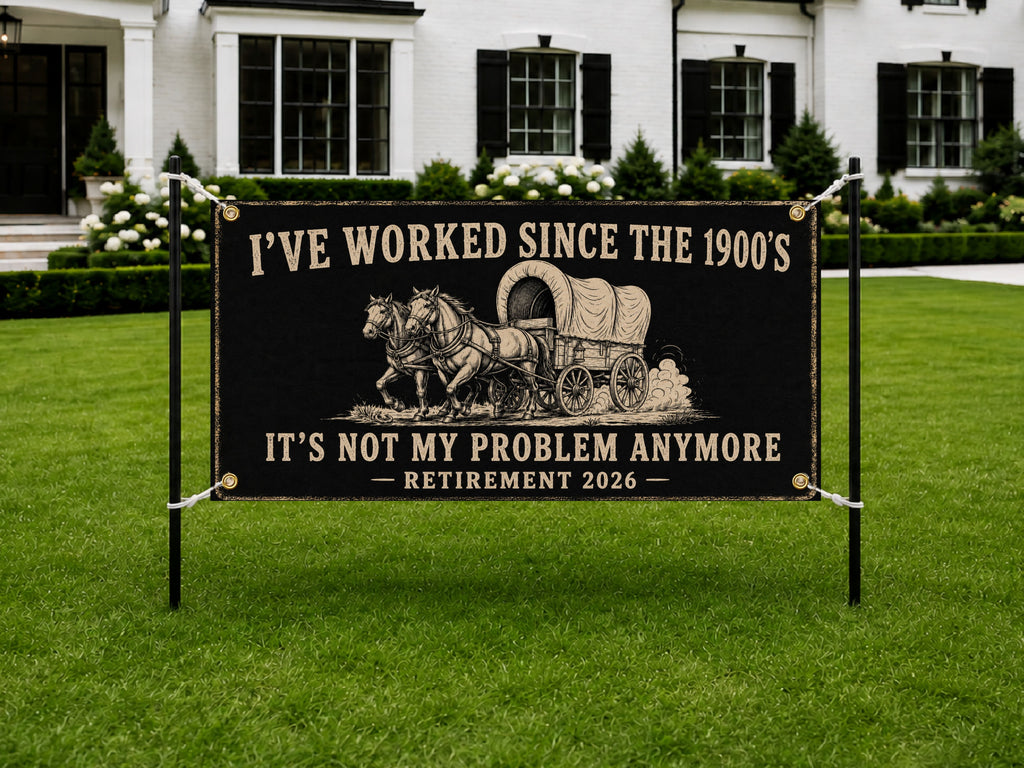 Funny Retirement Banner, Western Wagon Sign, 2026 Office Backdrop