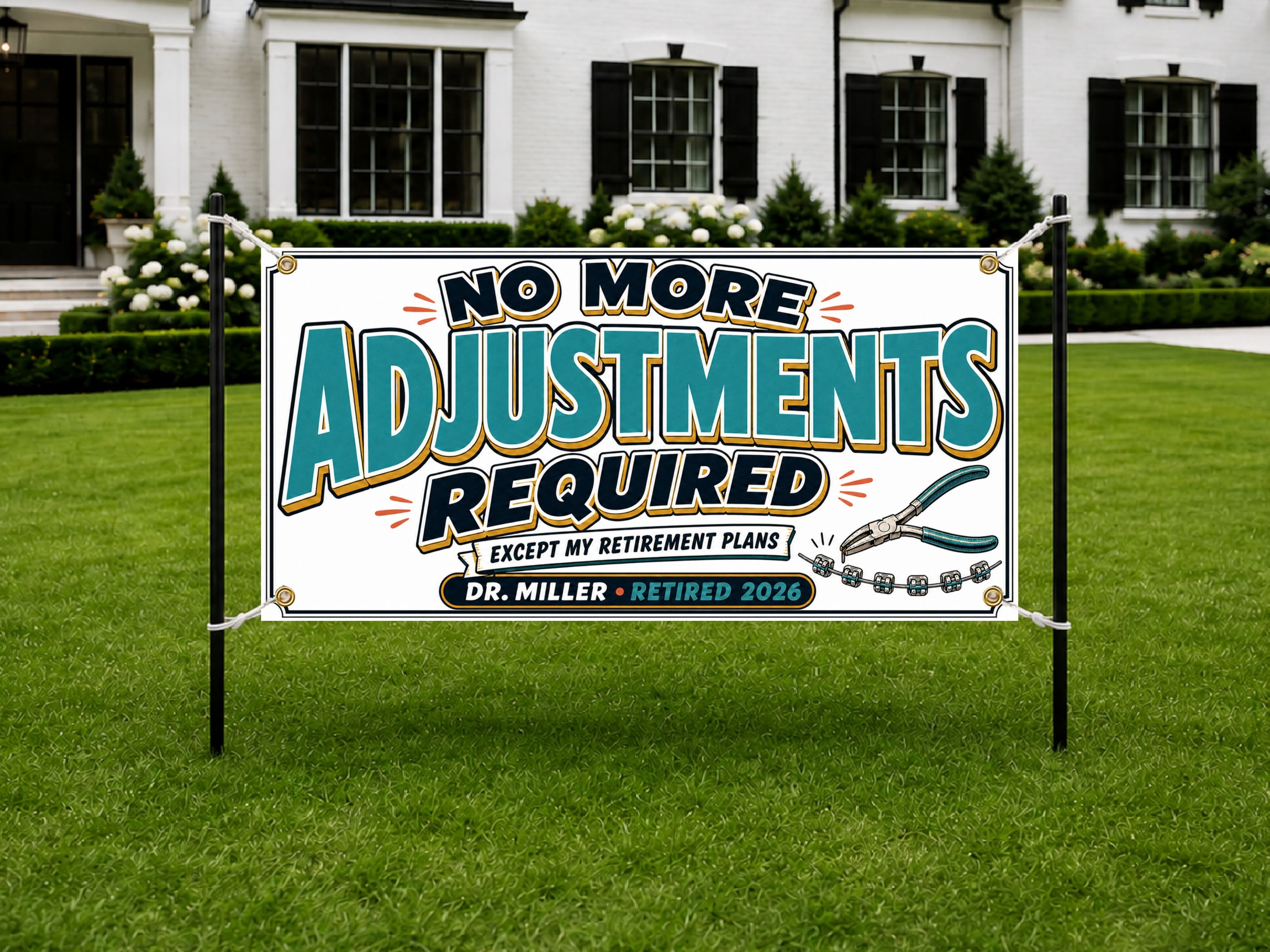 Braces Dentist Retirement Banner