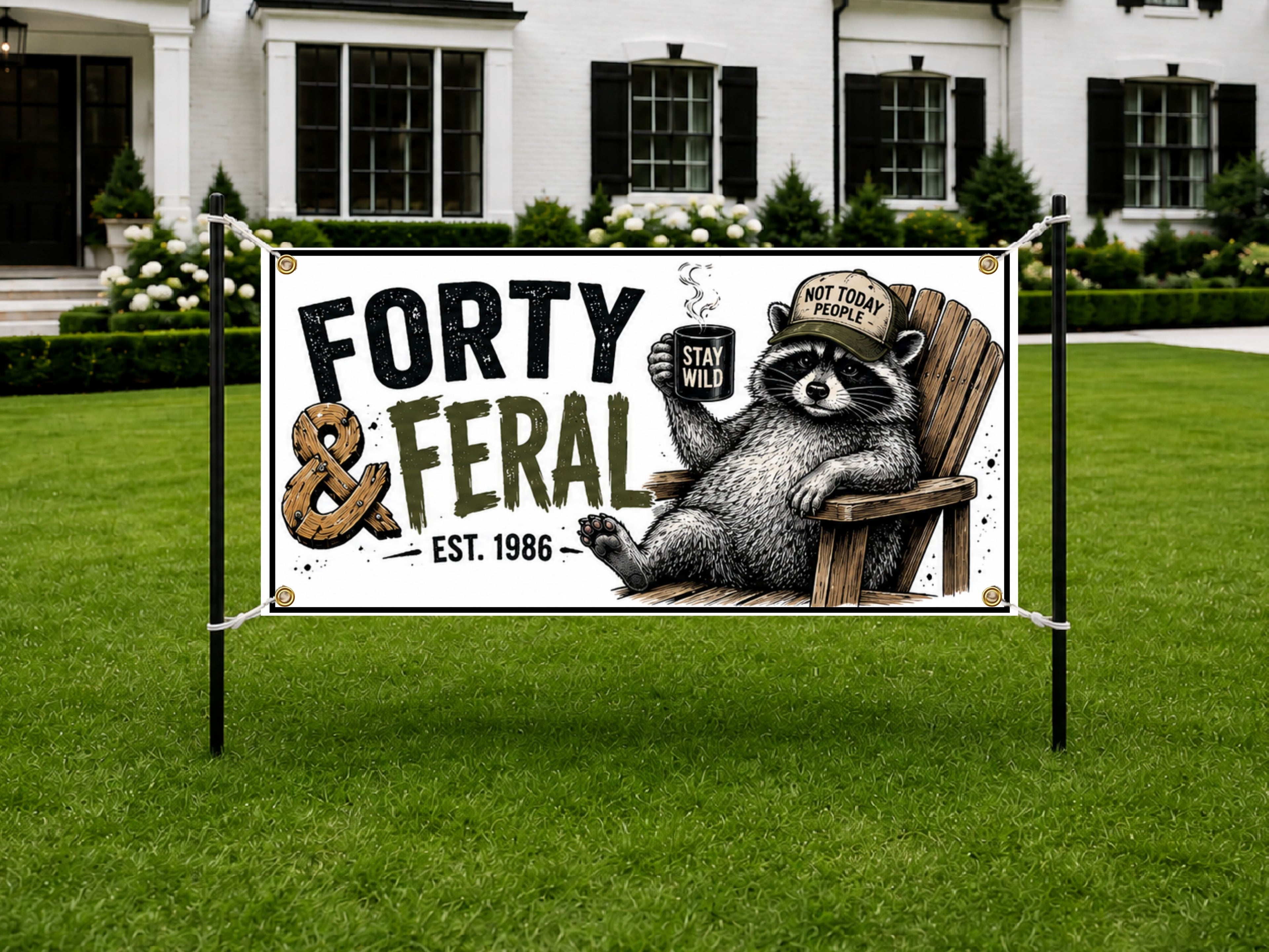 Funny 40th Birthday  Forty and Feral Raccoon Banner