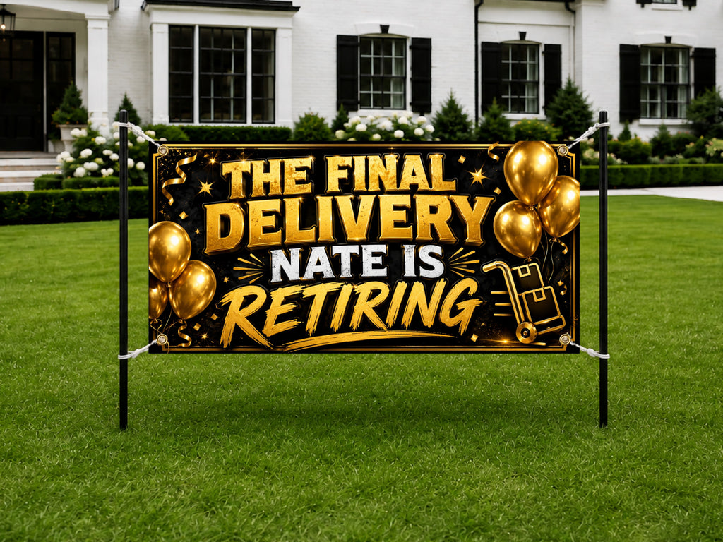Retirement Party Banner, Final Delivery Retirement Sign, Custom Farewell Backdrop