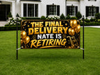Retirement Party Banner, Final Delivery Retirement Sign, Custom Farewell Backdrop