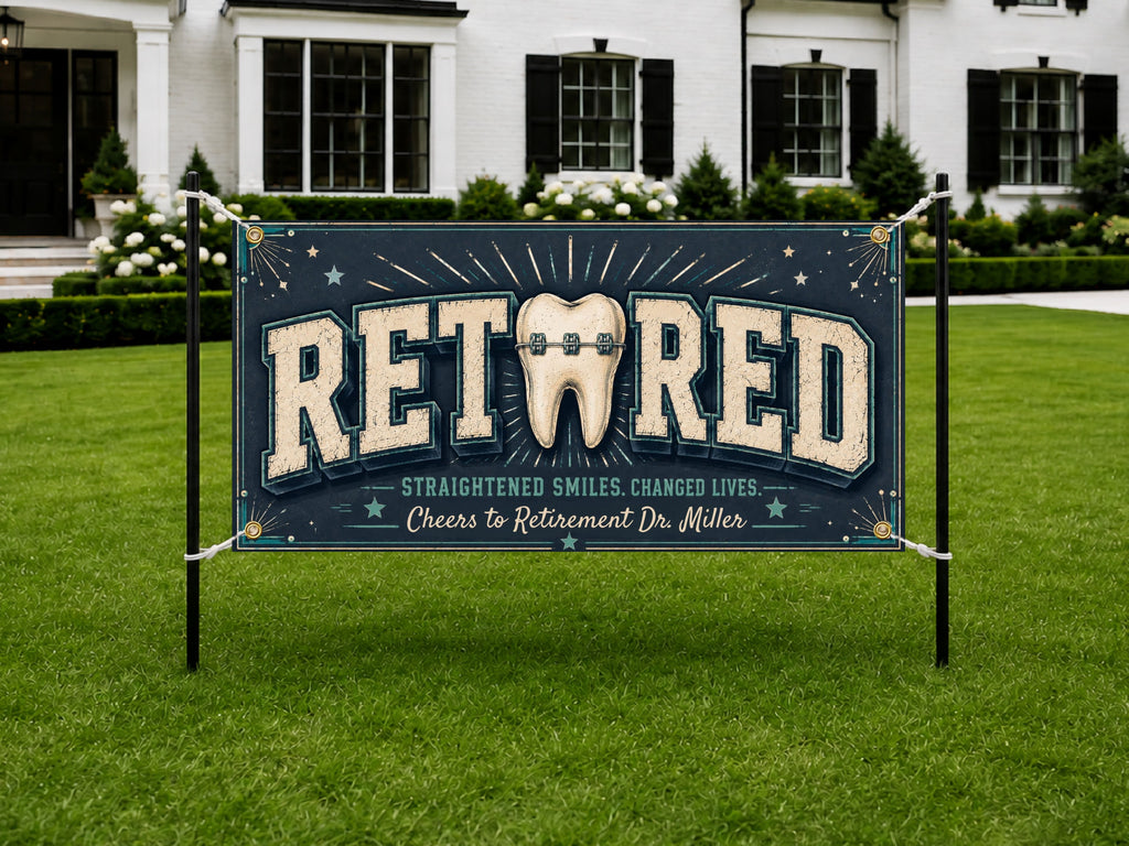 Orthodontist Retirement Party Banner