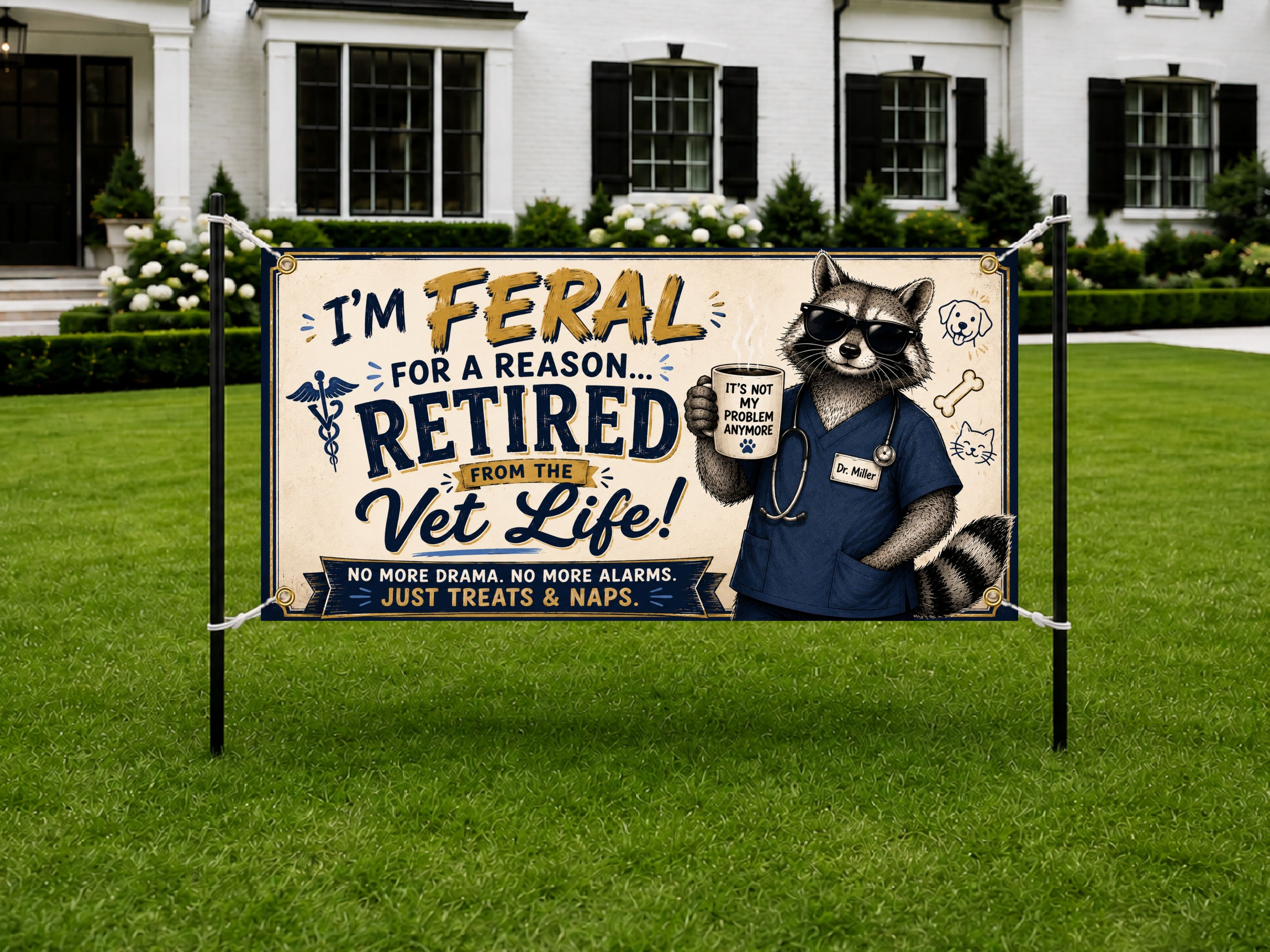 Veterinarian Retirement Banner, Vet Retirement Party Backdrop, Feral Retiree Sign