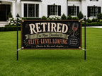 Funny Retirement Banner, Elite Loafing Sign, Coworker Backdrop