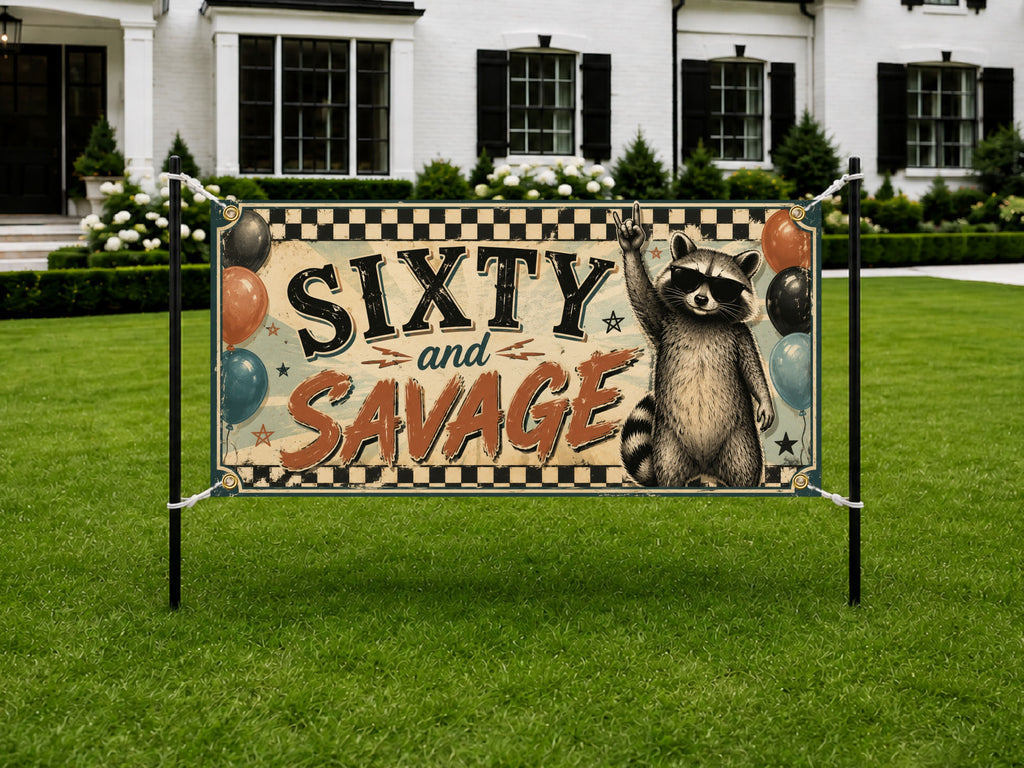 Funny 60th Birthday Banner, Raccoon Party Sign, Savage Birthday Backdrop