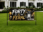 Funny 40th Birthday Banner, Forty And Feral Party Sign, Raccoon Backdrop
