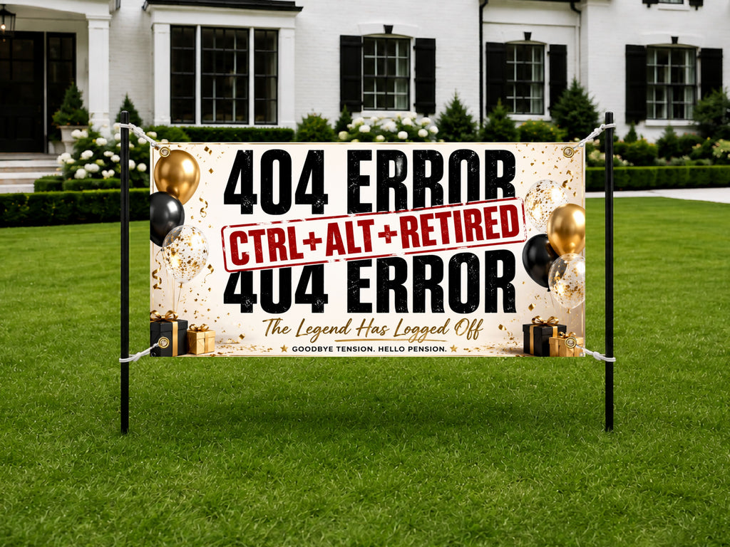 Funny IT Retirement Banner | 404 Error CTRL+ALT+RETIRED