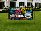 Funny Friend Birthday Banner, Drinking Humor Sign, Party Backdrop