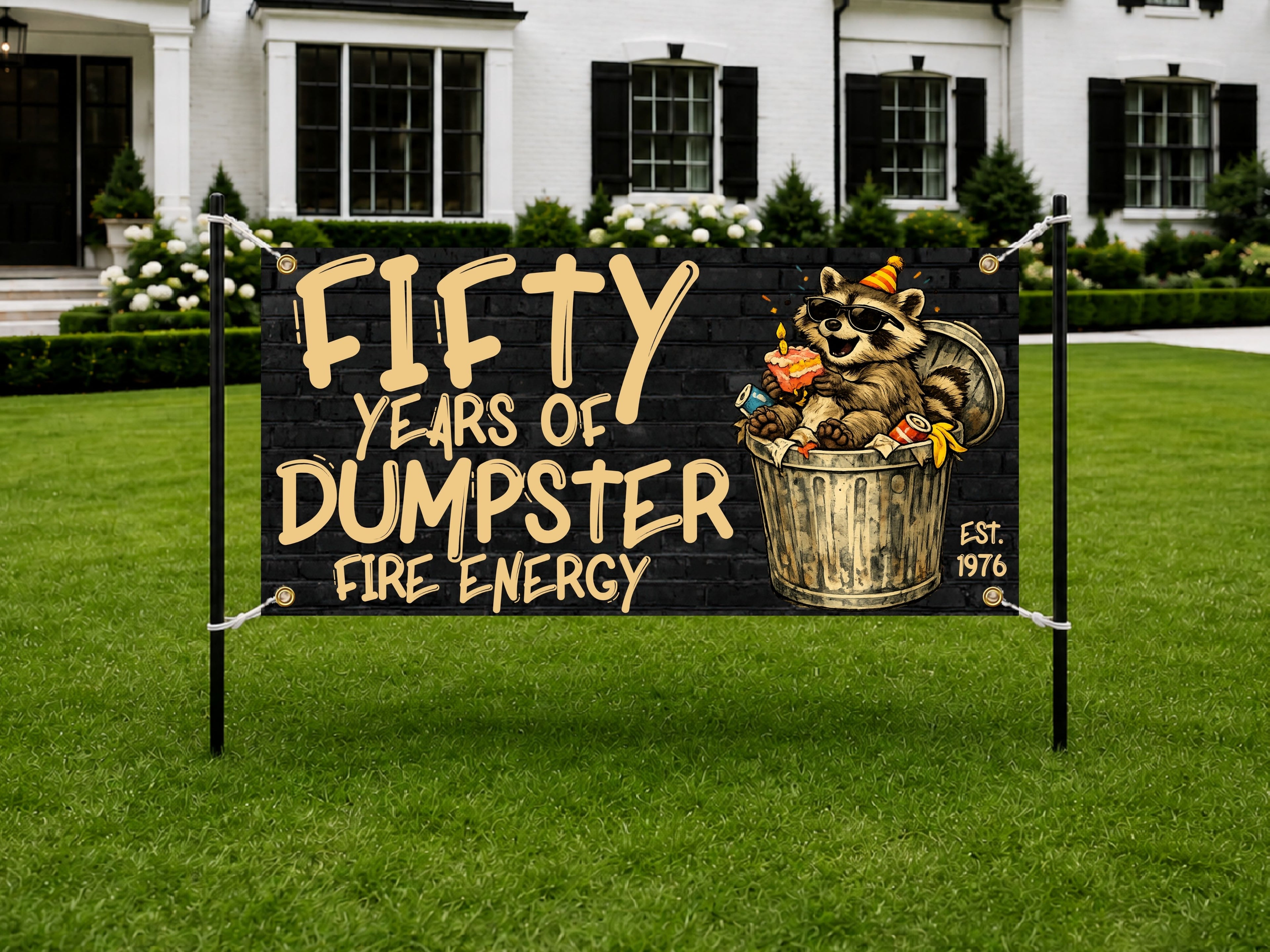 Funny 50th Birthday Banner, Dumpster Fire Raccoon Sign, Party Backdrop