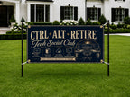 Funny IT Retirement Banner | CTRL+ALT+RETIRED Retirement Party Decoration