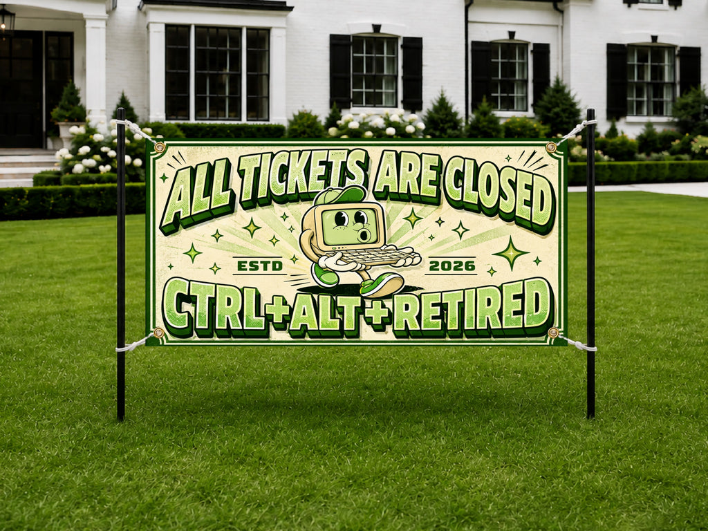 Funny Retirement Banner, Ticket Office Sign, Retro Computer Backdrop