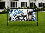 Funny 6th Birthday Banner, Six and Savage Party Sign, Kids Backdrop