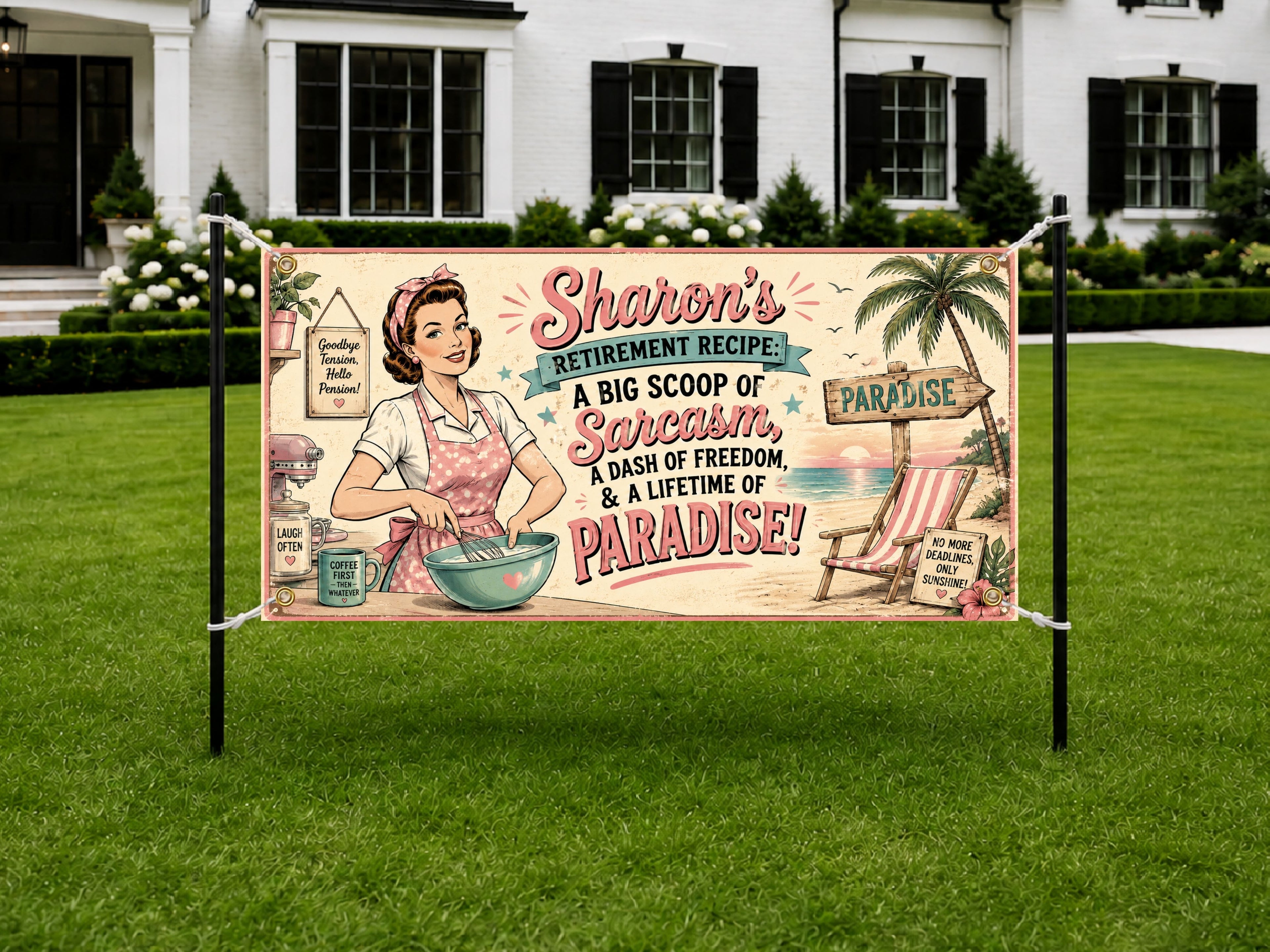 Funny Retirement Banner, Sarcasm Recipe Sign, Women Office Backdrop