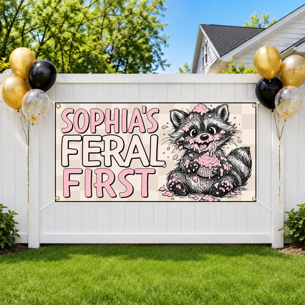 1st Birthday Banner, Feral Raccoon Party Sign, Girl Backdrop