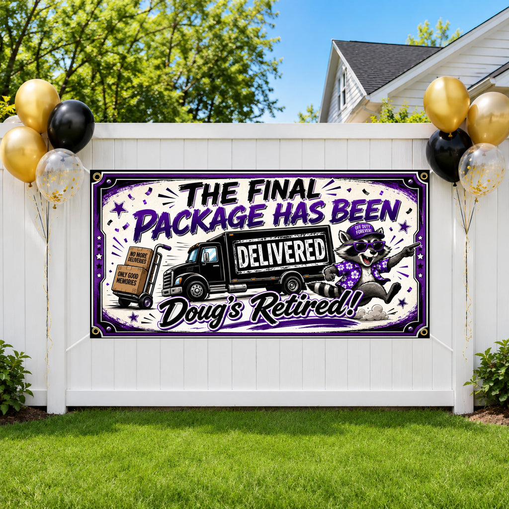 Retirement Banner, Delivery Driver Retirement Backdrop, Funny Raccoon Sign