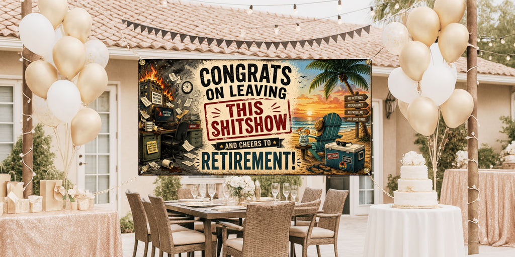Funny Retirement Banner | Congrats on Leaving the Chaos Out of Office Forever