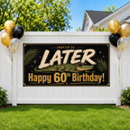 60th Birthday Banner, Later Alligator Sign, Party Backdrop