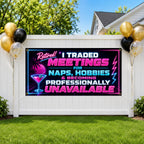 Funny Retirement Banner, Meetings for Naps Sign, Coworker Backdrop