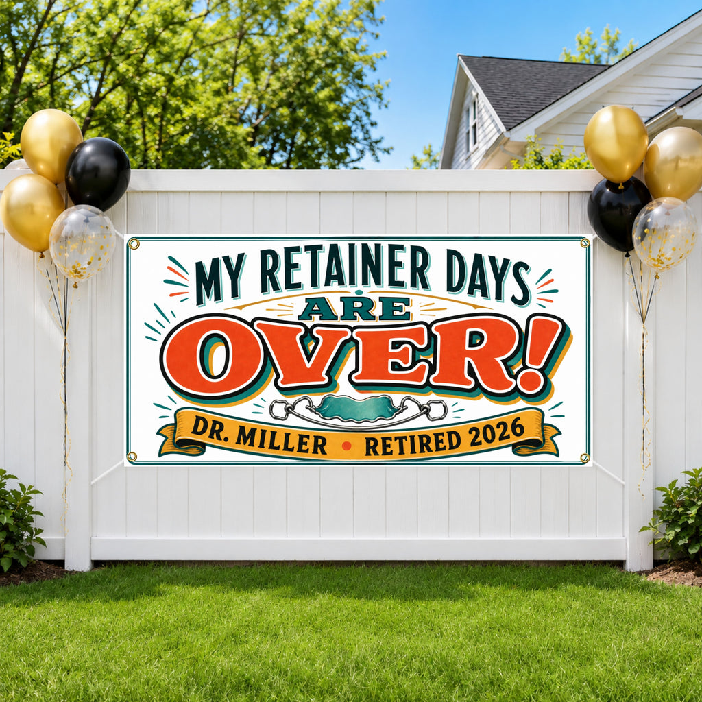 Retainer Dentist Retirement Banner