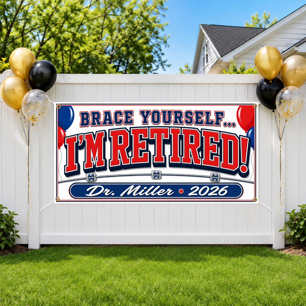 Braces Orthodontist Retirement Banner