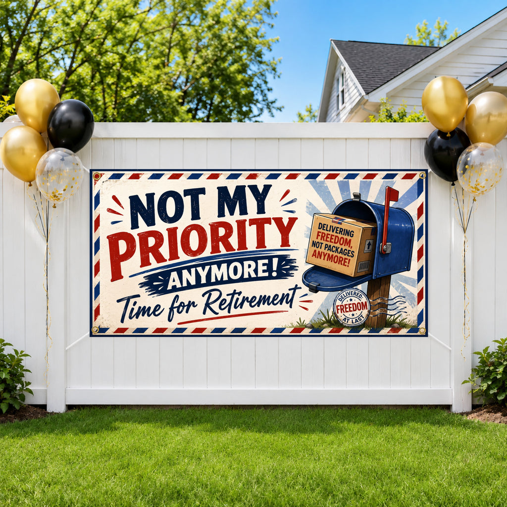 Funny Retirement Banner, Mail Carrier Retirement Sign, Freedom Backdrop