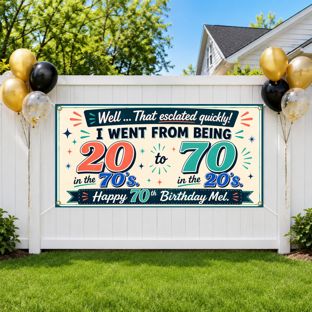 Funny 70th Birthday Banner, 20s and 70s Joke Sign, Party Backdrop