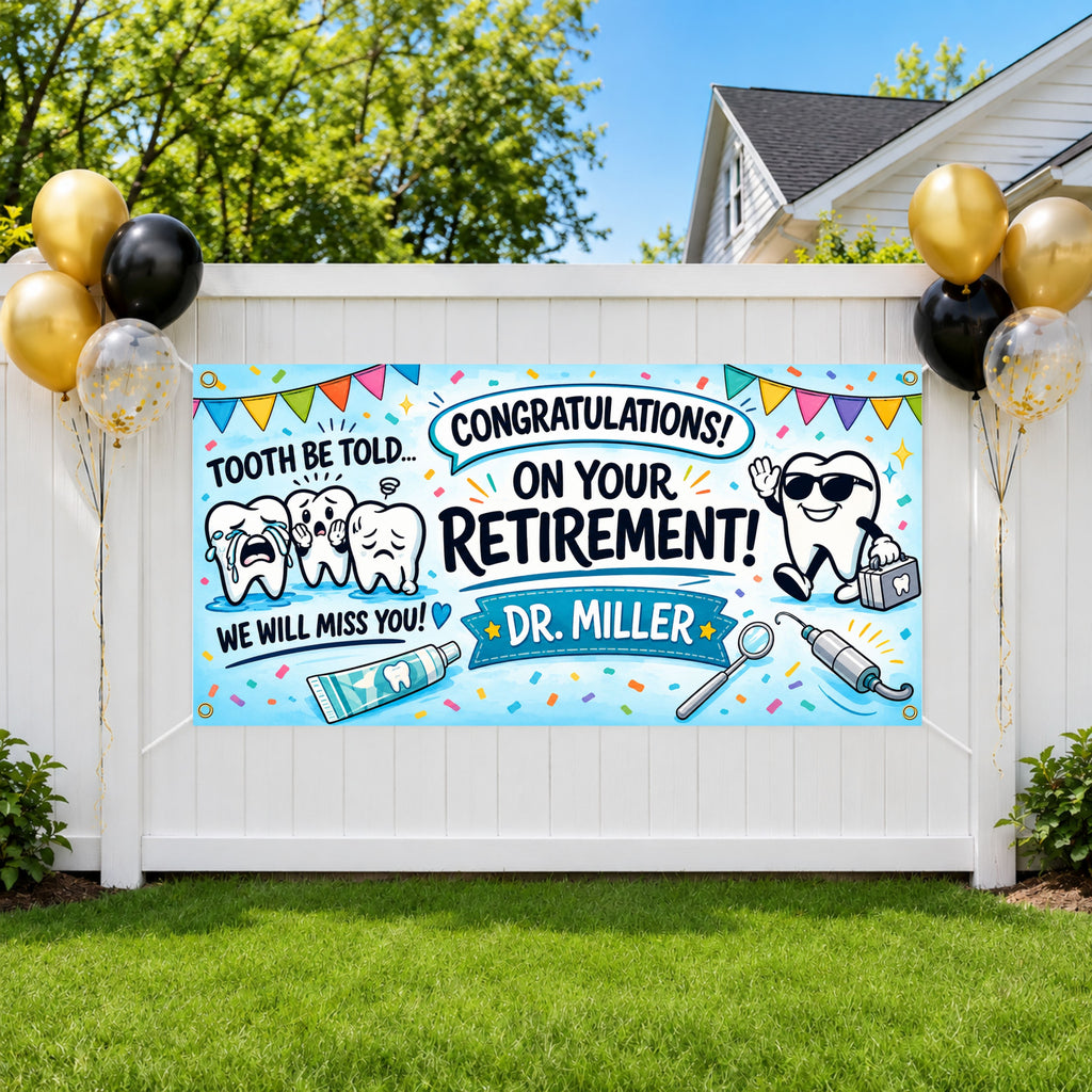 Dentist Retirement Banner, Tooth Be Told Sign, Dental Farewell Backdrop