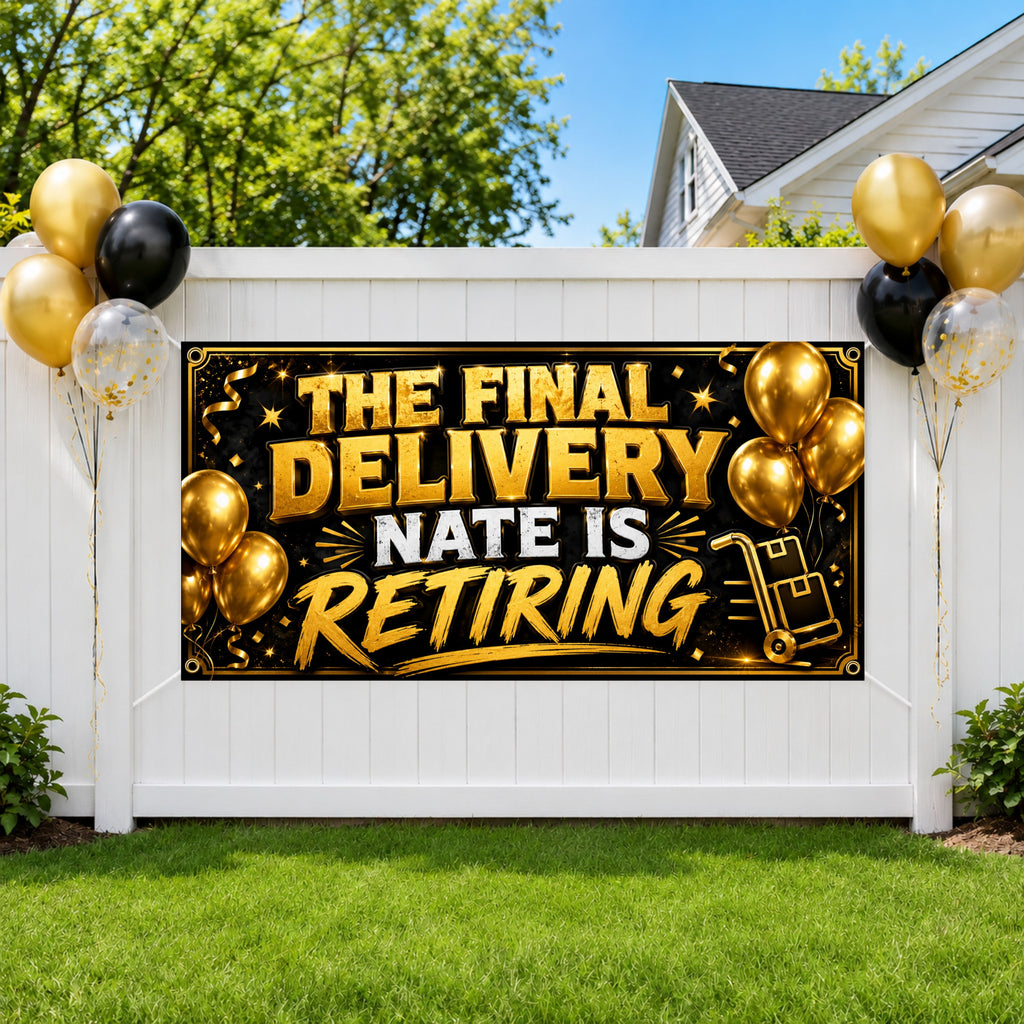 Retirement Party Banner, Final Delivery Retirement Sign, Custom Farewell Backdrop