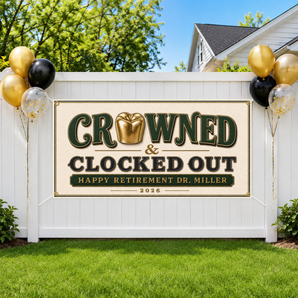 Crowned Dental Surgeon Retirement Banner