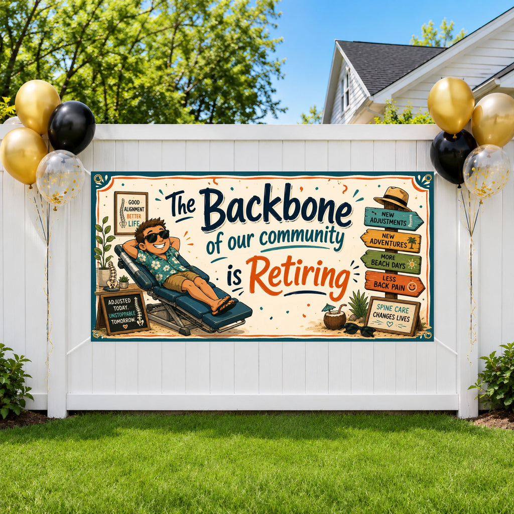 Chiropractor Retirement Banner, Backbone Retirement Sign, Farewell Backdrop