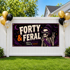 Funny 40th Birthday Banner, Forty And Feral Party Sign, Skeleton Backdrop