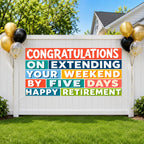 Funny Retirement Banner, Extended Weekend Sign, Office Party Backdrop