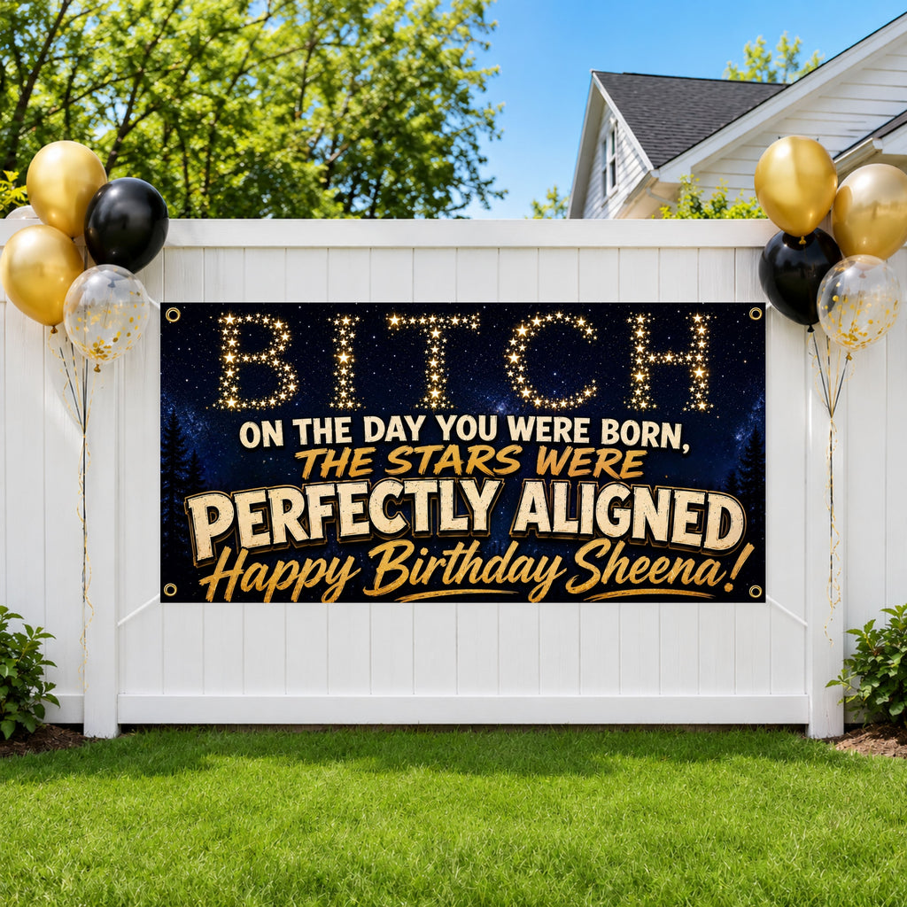 Funny Birthday Banner, Stars Aligned Party Sign, Photo Backdrop