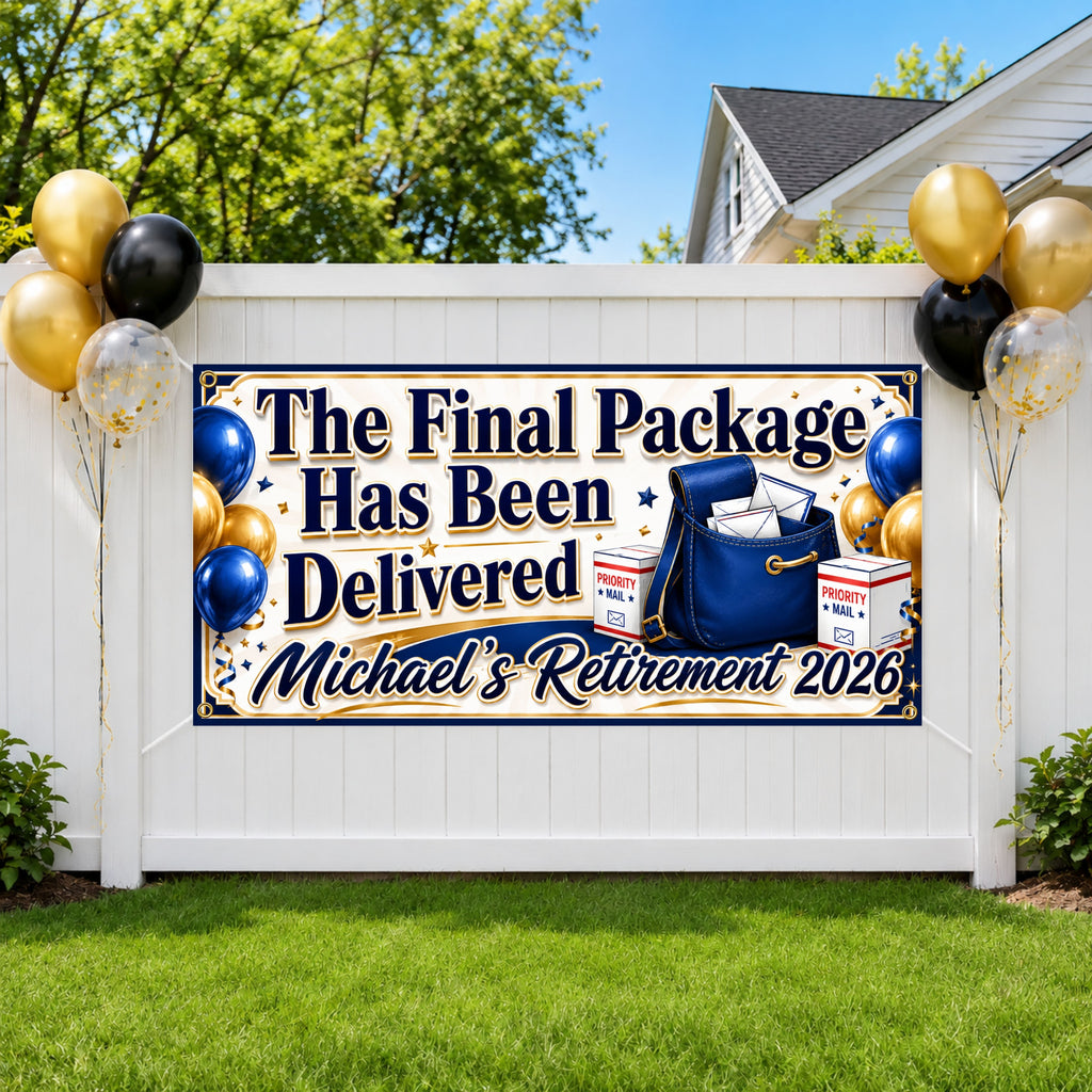 Retirement Party Banner, Final Package Delivered Sign, 2026 Backdrop