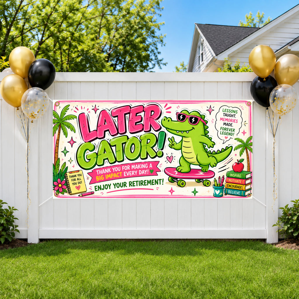 Funny Teacher Retirement Banner, Retirement Party Sign, Gator Theme