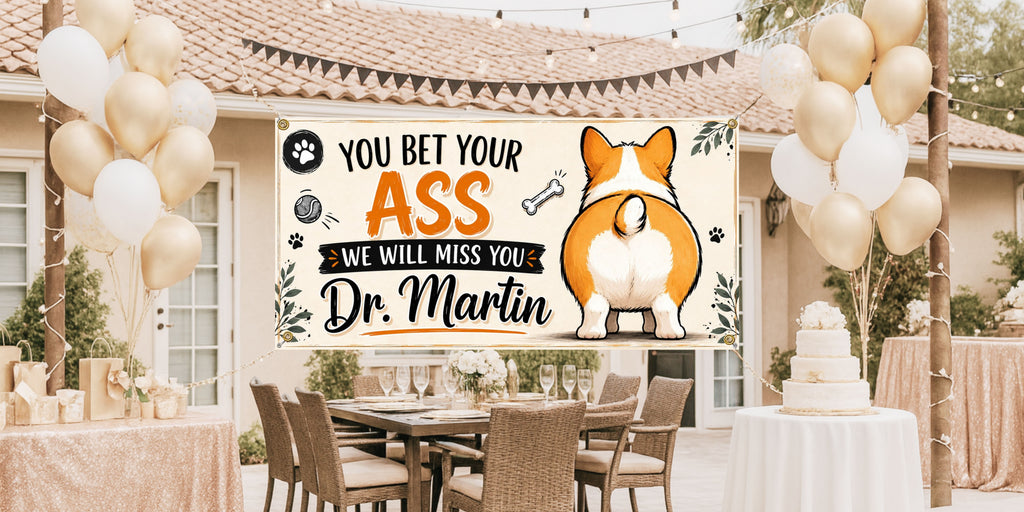 Funny Veterinarian Retirement Banner | You Bet Your Ass We'll Miss You Vet Tech Goodbye
