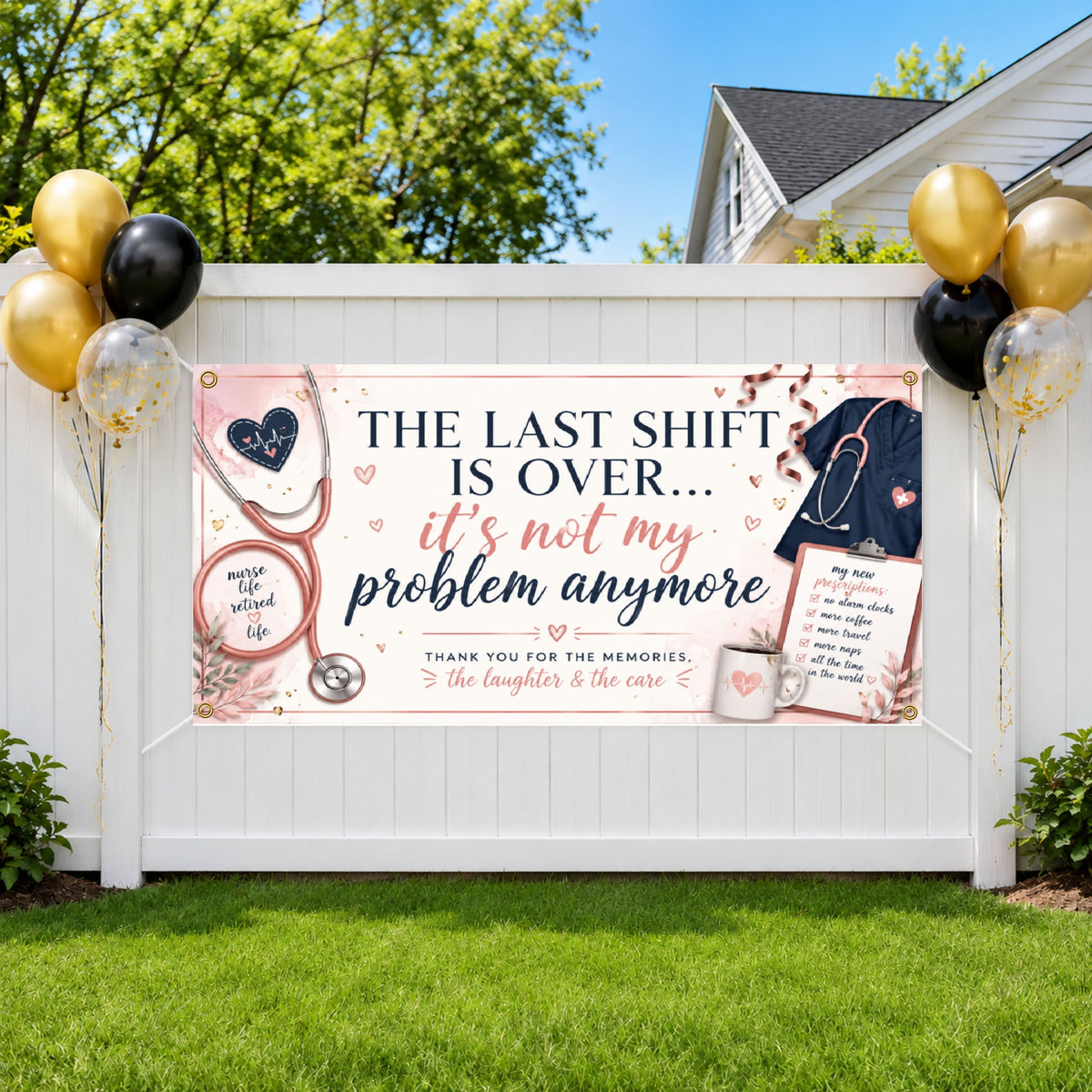 Last Shift Nurse Retirement Banner