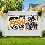 40th Birthday Banner, Feral Forties Party Backdrop, Funny Skeleton Sign