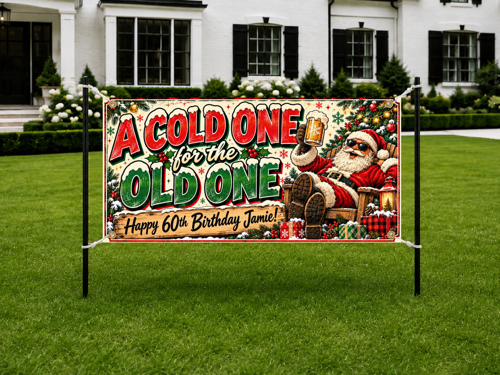 Cold One Santa 60th Banner