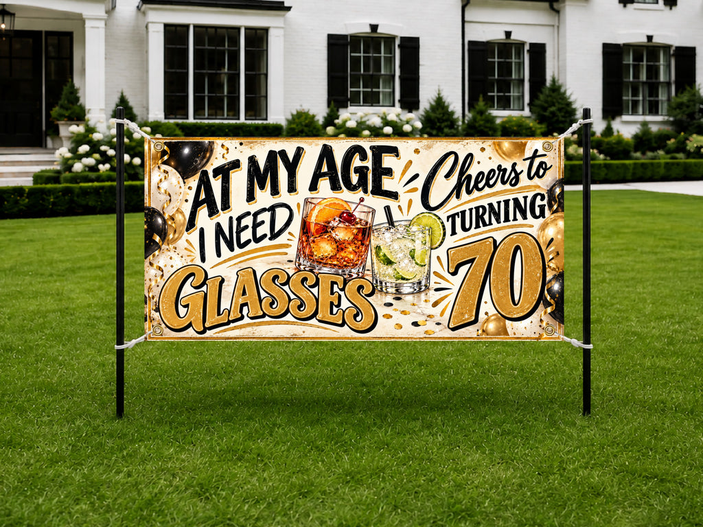 Need Glasses 70th Birthday Banner