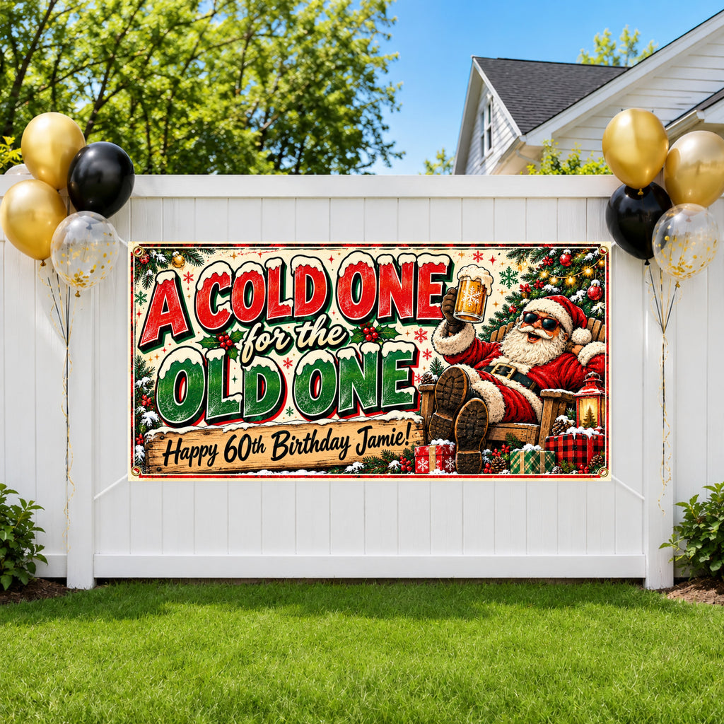 Cold One Santa 60th Banner