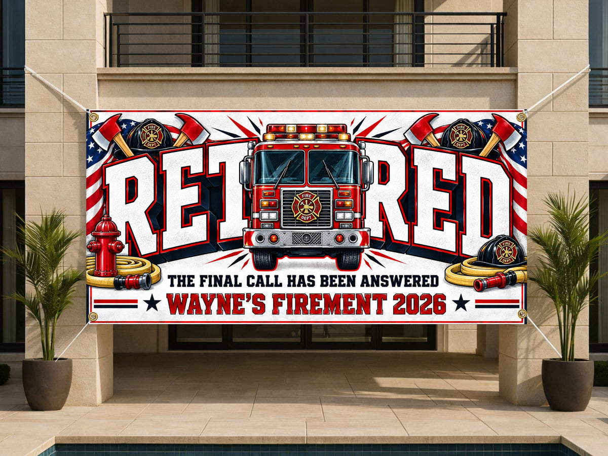 Firefighter Retirement Party Banner