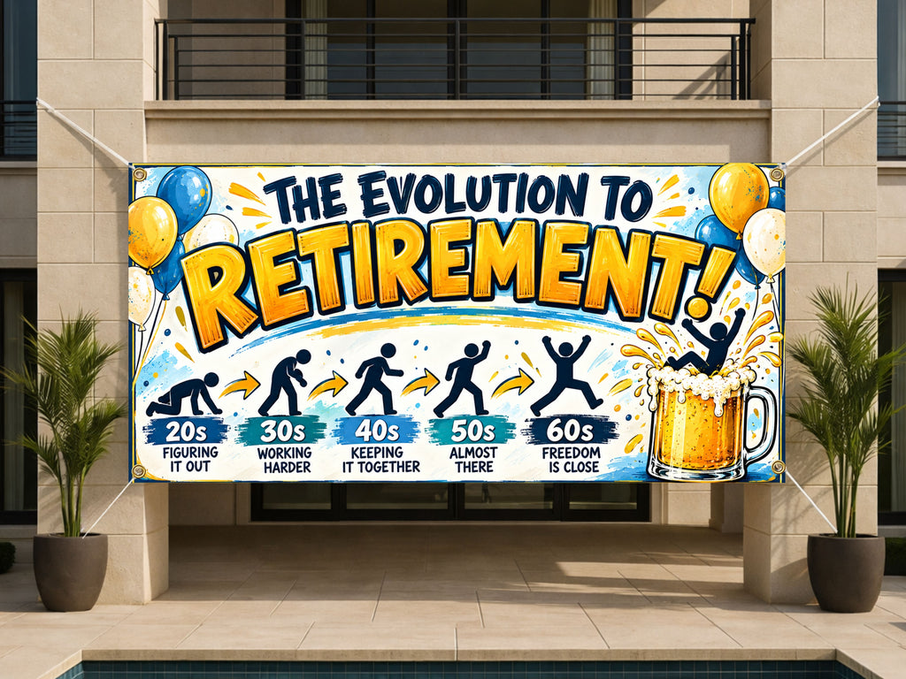 Evolution to Retirement Party Banner