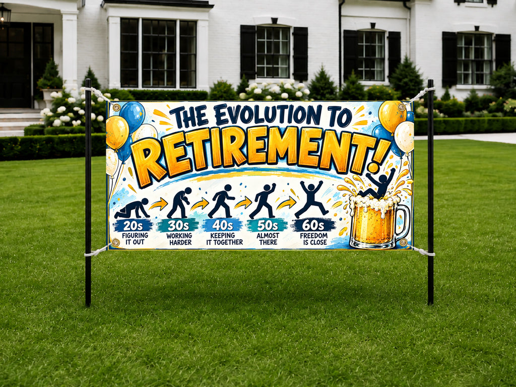 Evolution to Retirement Party Banner