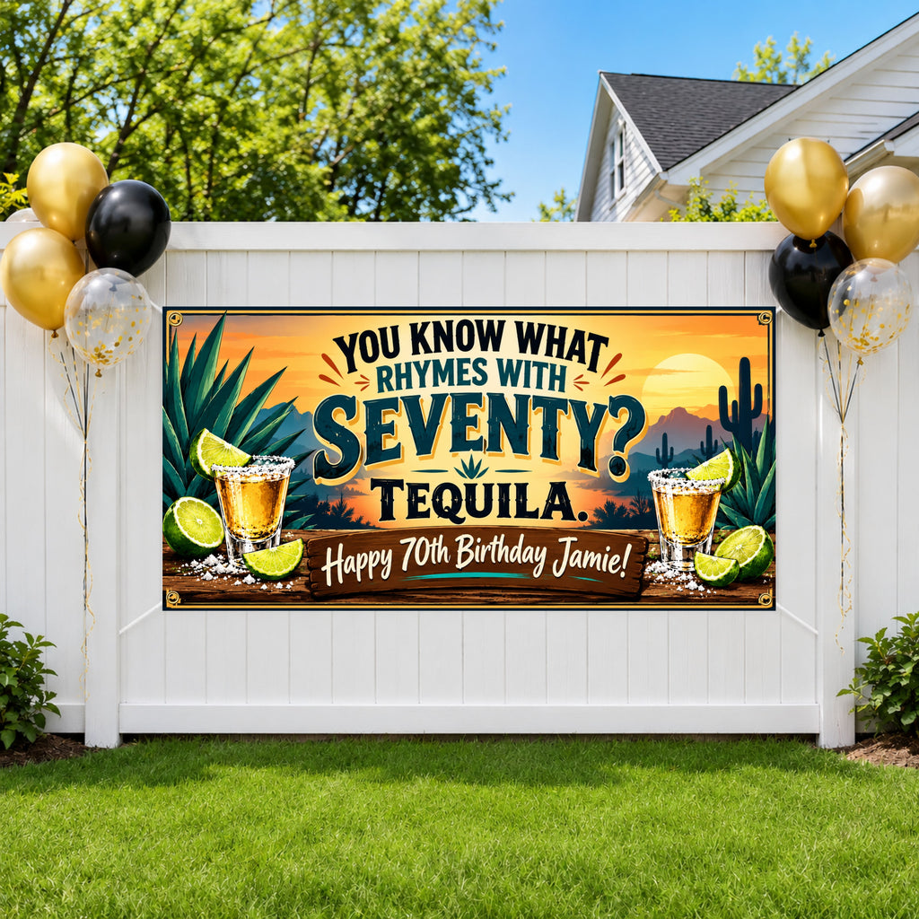 Seventy Rhymes Tequila Birthday Banner