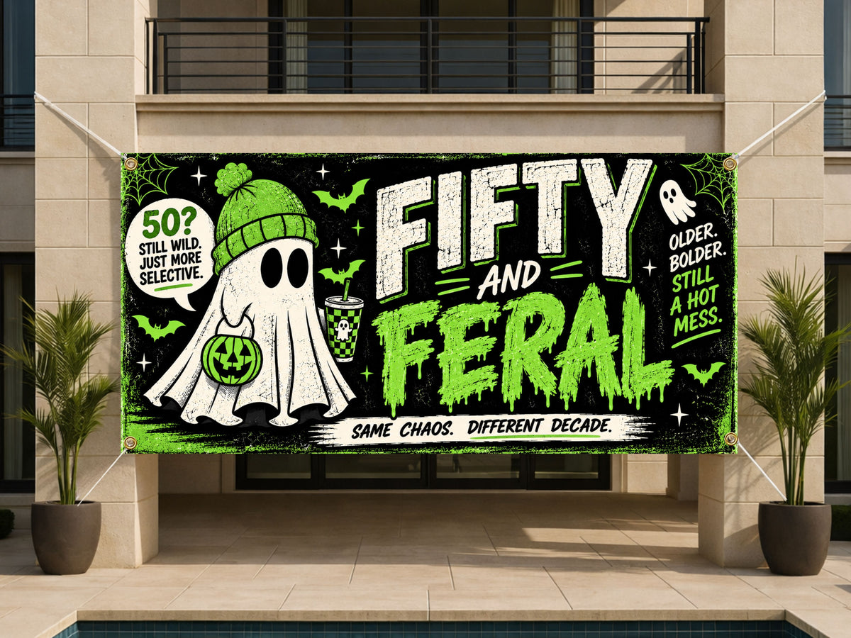 Feral Ghost 50th Birthday Banner