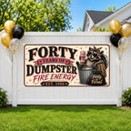 Dumpster Fire 40th Banner